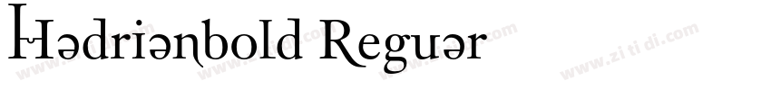 Hadrianbold Reguar字体转换